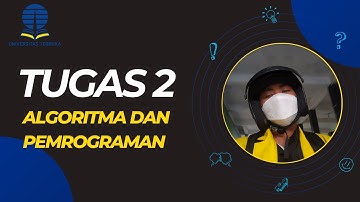 TUGAS PRAKTIKUM 2 // ALGORITMA DAN PEMROGRAMAN //MSIM4203
