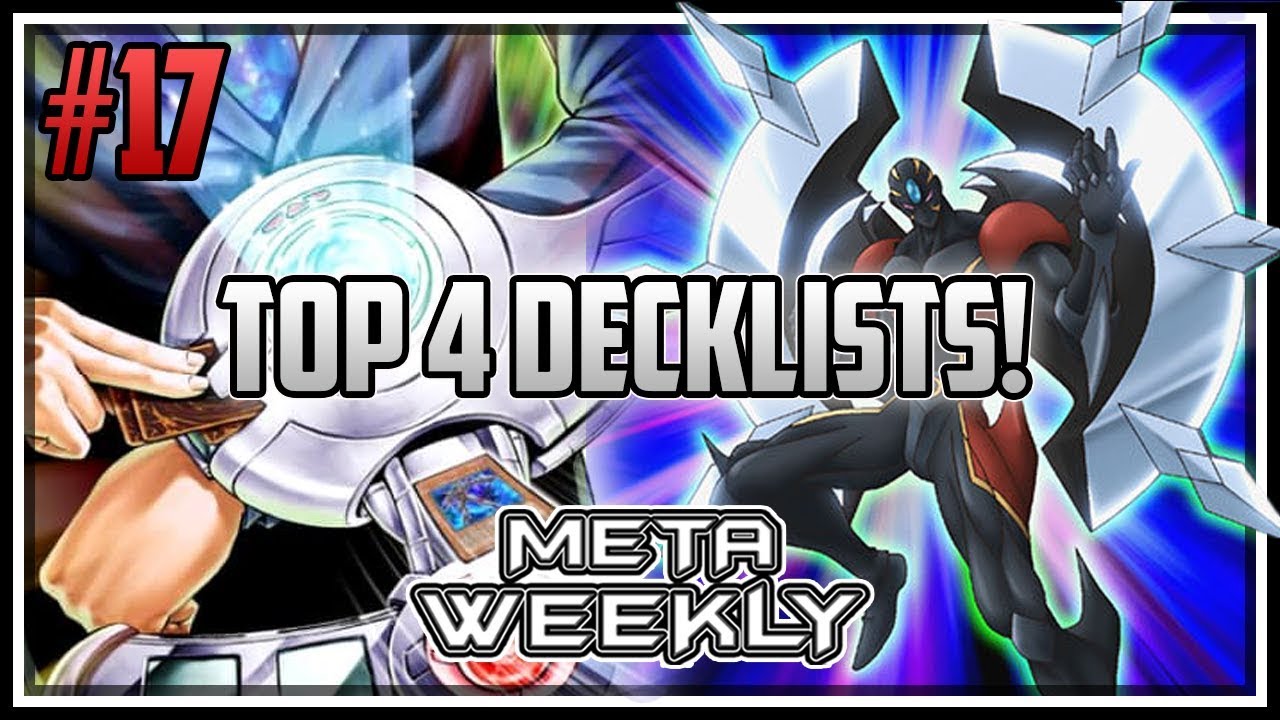 Top 4 Decklists: Meta Weekly #17 [Yu-Gi-Oh! Duel Links] - YouTube