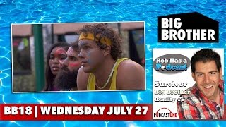 Big Brother 18 Wednesday Week 5 | BB18 Episode 17 Recap | July 27, 2016