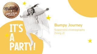 Bumpy Journey Suggested Choreography - It's A Party!