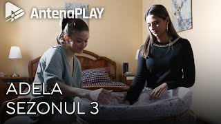 Adela Și Mihai Își Aduc Bebelușul Acasă Iar Andreea Își Cunoaște Nepotul - Adela Sezonul 3