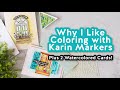 Why I Like Coloring with Karin Markers + Simon's March 2021 Card Kit