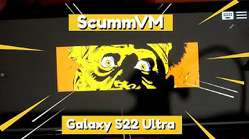 ScummVM on the Samsung Galaxy S22 Ultra