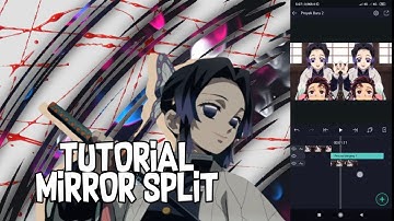 TUTORIAL MIRROR SPLIT ALIGHT MOTION