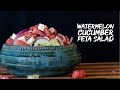Watermelon Cucumber Feta Salad