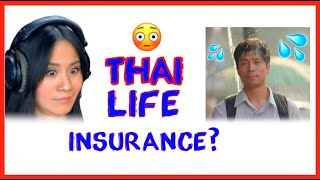 First Time Reacting to Thai Commercial Life Insurance