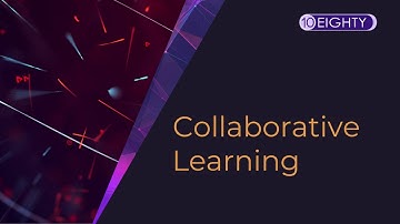 Collaborative Learning with 10Eighty