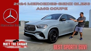 Is The 2024 MercedesBenz GLE 53 AMG Coupe The Ultimate Sporty SUV? Full Review And Test Drive!