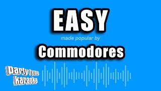 Video thumbnail of "Commodores - Easy (Karaoke Version)"