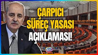 Türkiye İçin Dönüm Noktası Numan Kurtulmuştan Çarpıcı Süreç Açıklaması Ankarada Sıcak Saatler