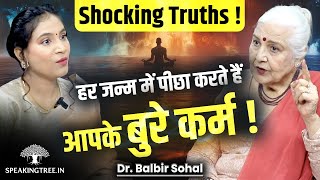 Hidden Truth Of Your Past Life Cruelty Karma Family Conflict  Soul Regression  Dr Balbir Sohal