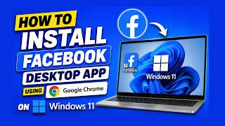 How to Install Facebook Desktop App Using Google Chrome on Windows 11 | Easy Guide (2026) screenshot 3