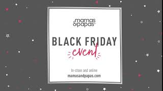 The Best Black Friday Baby Deals  - Baby Essentials | Mamas & Papas
