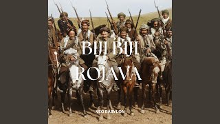 Biji Biji Rojava - Neo-Babylon