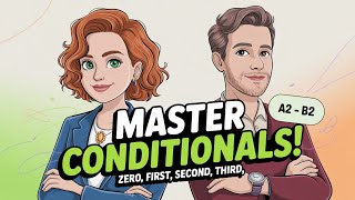 Conditional Sentences Mastery | If Clauses That Actually Make Sense