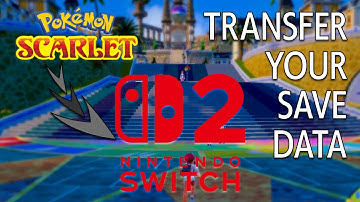 Transfer your Pokemon Save Data to the Switch 2