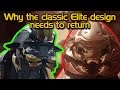 Why the classic Elite design NEEDS to return