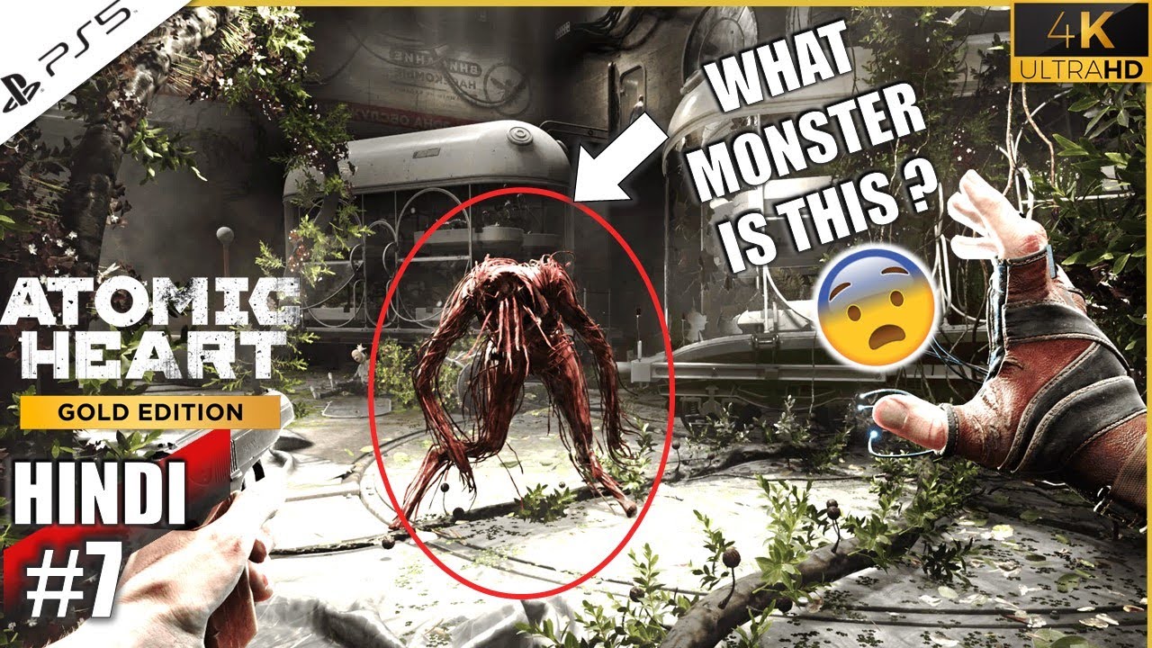 I Faced Strange Monsters - Atomic Heart | Part 7 (Hindi)