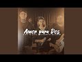 Amor para Dos (feat. Marito Silva Jr)