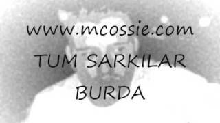 Mc Ossie - Bana Sen Lazimsin..