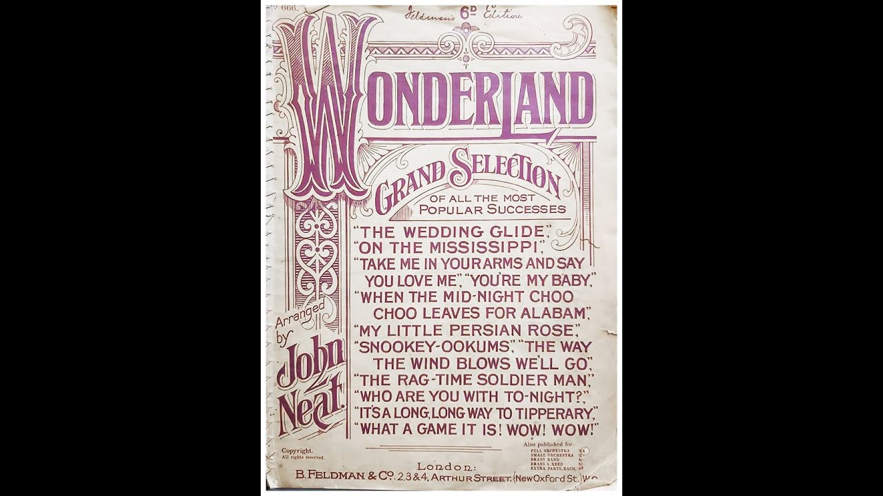 WONDERLAND complete ragtime grand piano selection : arr. John Neat (1913)