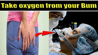 How To Take Oxygen From Your Anus ? Breathe Out Of Your Bum Science Research World Science