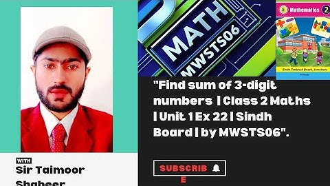 "Real-life problems involving addition | Class 2 Maths | Unit 1 Ex 22 | Sindh Board | by MWSTS06"