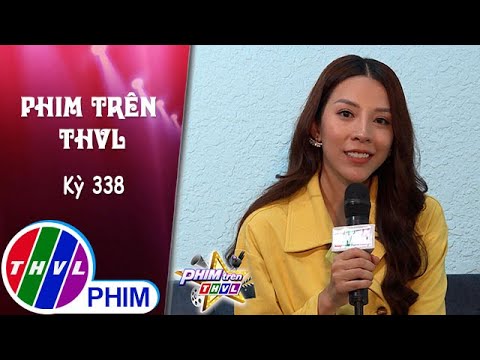 Video Phim Trên THVL - Kỳ 338: Gặp gỡ diễn viên NGÔ PHƯƠNG... - youtube
