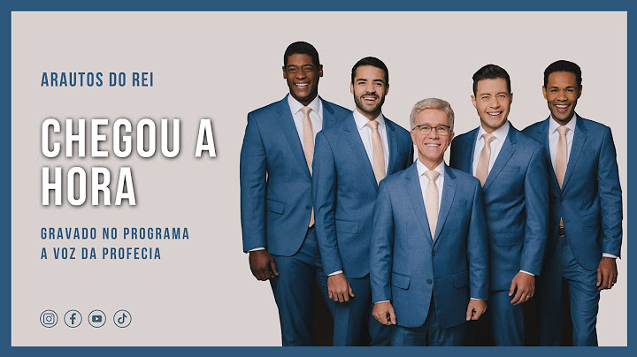 Arautos do Rei - Chegou a Hora