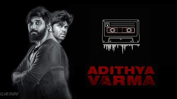 Adithya Varma original BGM Whatsapp Status 🚬 Ringtone 🎧1080p HD