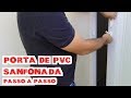 Instalando porta de PVC sanfonada passo a passo