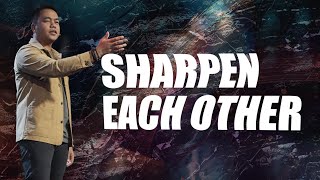 Sharpen Each Other | Stephen Prado