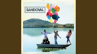 Video thumbnail of "Sandoval - Lo que siempre sonamos ser"