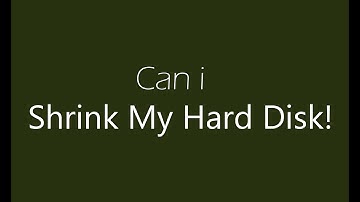 How to Shrink Hard Disk in Windows 7