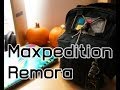 Maxpedition REMORA Review