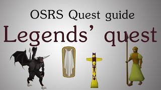 [OSRS] Legends' quest guide