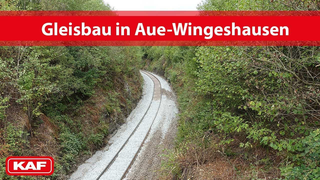 KAF Falkenhahn - Gleisbau in Aue-Wingeshausen