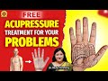 Acupressure Points & Sujok Treatment In Hindi || Dr. Richa Varshney