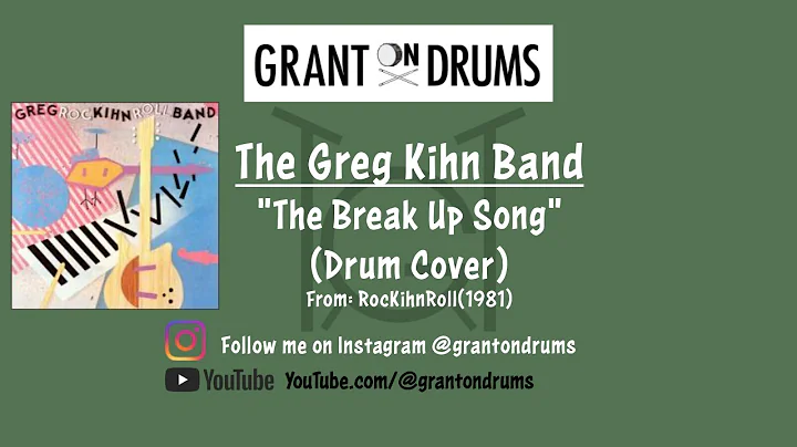 The Break Up Song (Drum Cover) • The Greg Kihn Band