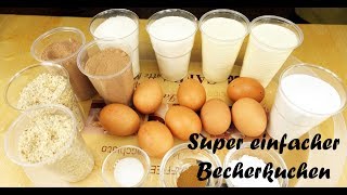 Becherkuchen - Einfach Lecker Schnell