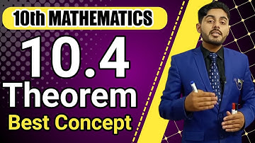 Theorem 10.4 a class10 | Theorem no 4 chapter 10 class 10 | 10th class maths ch 10 theorem 4a