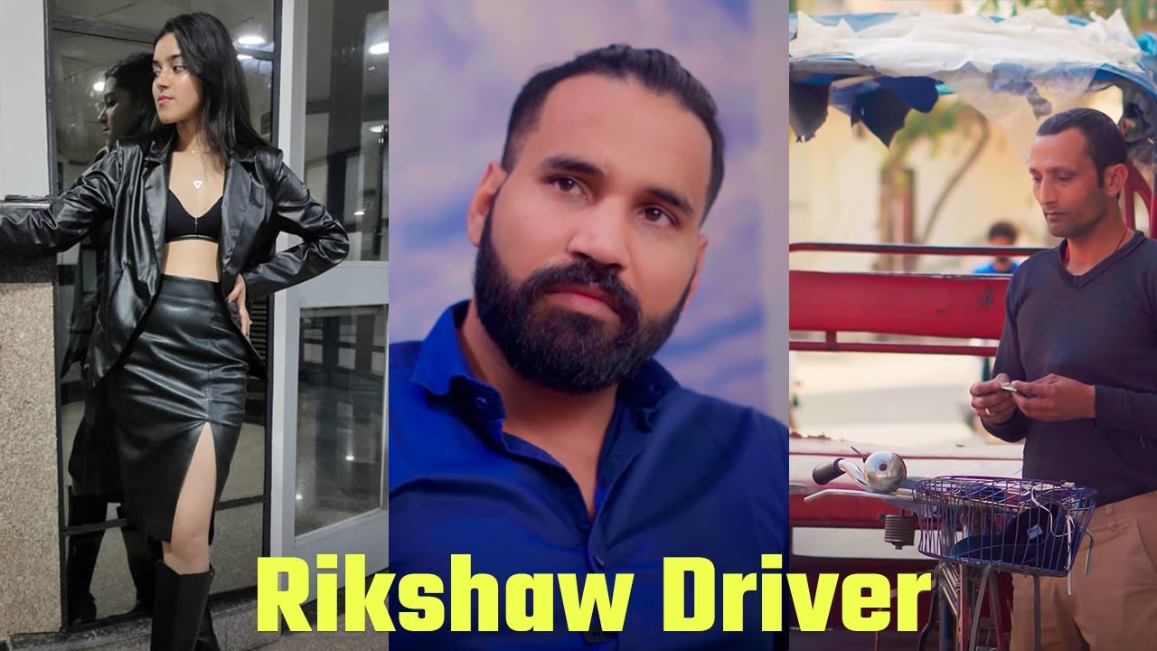 Rikshaw Driver | Sanju Sehrawat 2.0 - YouTube