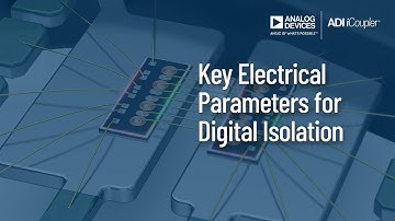 VT1405: Key Electrical Parameters for Digital Isolation