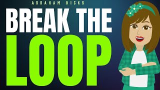 Stop Repeating The Same Reality — Learn To Quantum Shift | Abraham Hicks 2025