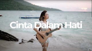 #ACOUSTRIP CINTA DALAM HATI - UNGU | TAMI AULIA