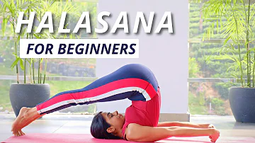 Halasana for Beginners | How To Do Plow Yoga Pose | Step-by-Step guide