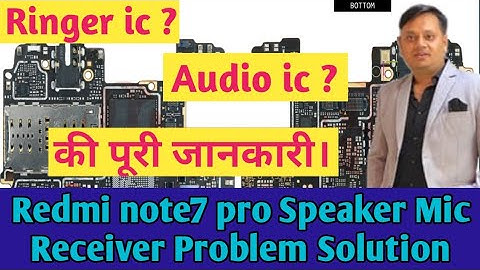 Redmi note7 pro Speaker Mic Ringer Problem Solution|Speaker not working|Mic not working.
