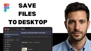 Figma tutorial   How To Save Your Figma Files To Desktop  (full guide)
