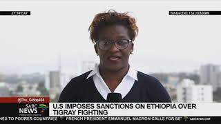 US imposes sanctions on Ethiopia over Tigray fighting