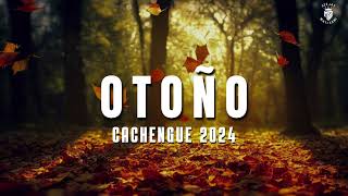 OTOÑO CACHENGUE 2024 || LO MÁS ESCUCHADO || DJ MATI ZANI